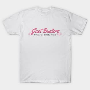 Just Busters T-Shirt